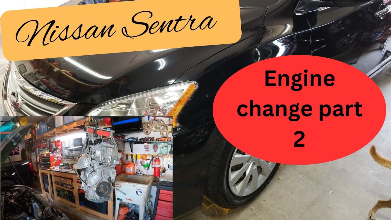 Nissan Sentra engine replacement Part 2. MRA8DE