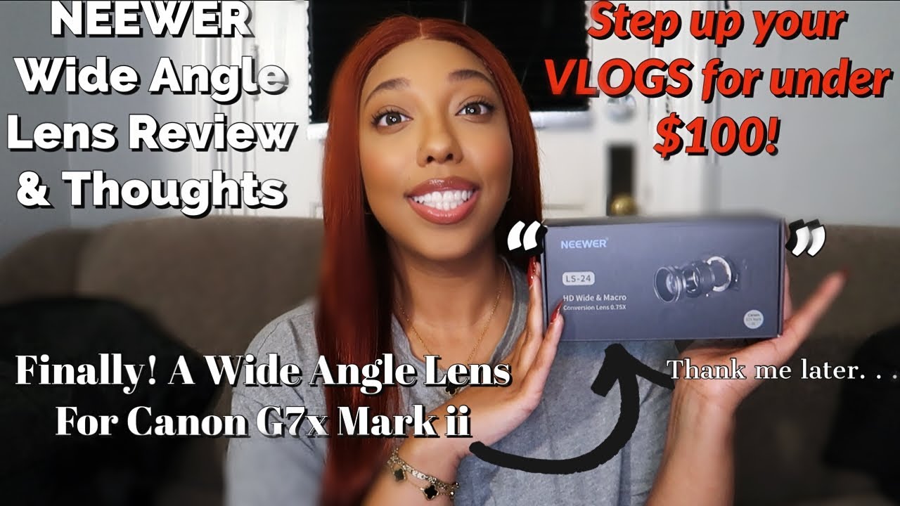 WIDE ANGLE LENS FOR CANON G7X MARK II | NEEWER Wide Angle Lens Review and Install