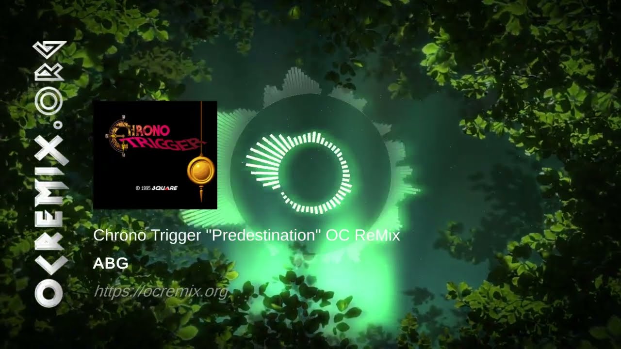 Chrono Trigger OC ReMix by ABG: 