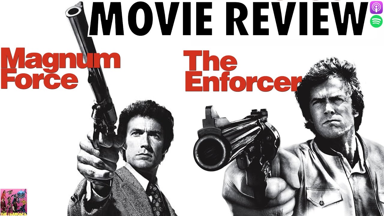 Magnum Force | The Enforcer - MOVIE REVIEW