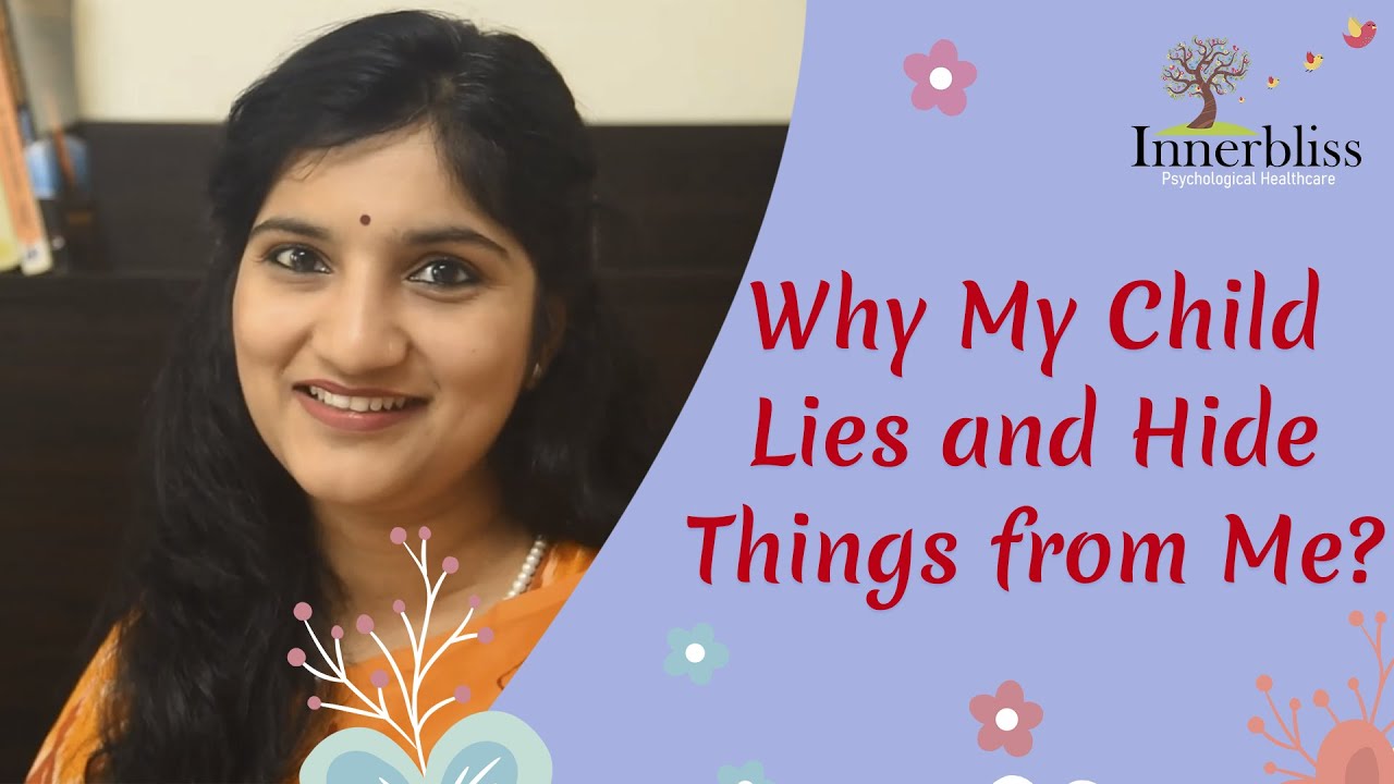 Why My Child Lies & Hide Things from me | Priya Shinde | Counseling Psychologist | Online Counsellor
