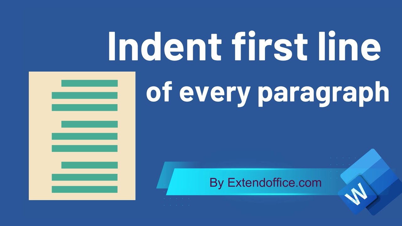 Indent first line of every paragraph in Word