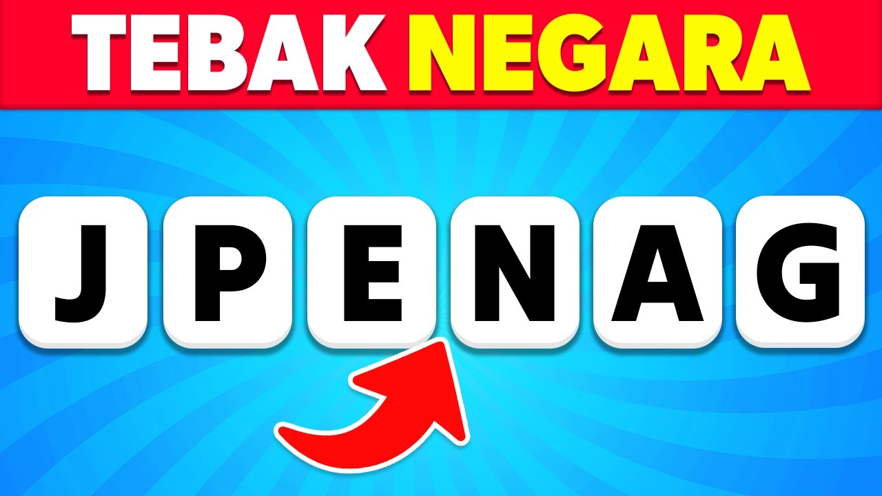 Tebak Negara dari Nama yang Diacak | Kuis Negara