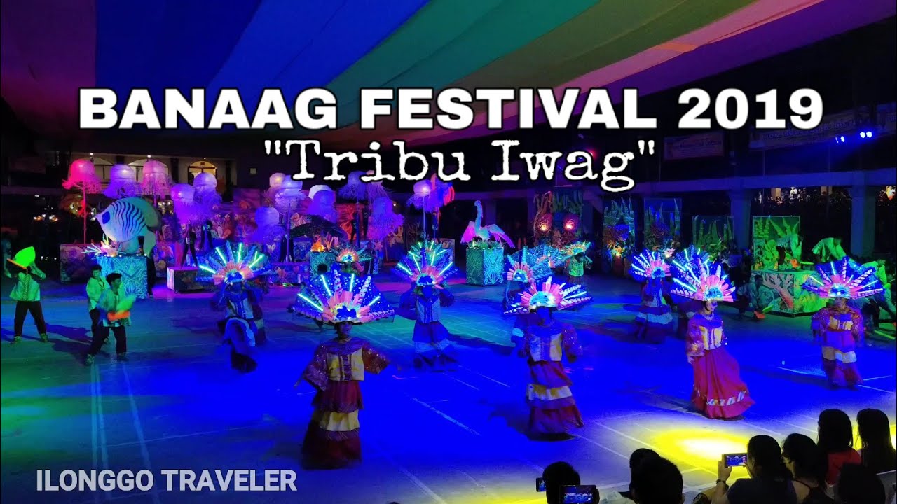 Banaag Festival 2019 | Tribu Iwag | Anilao, Iloilo