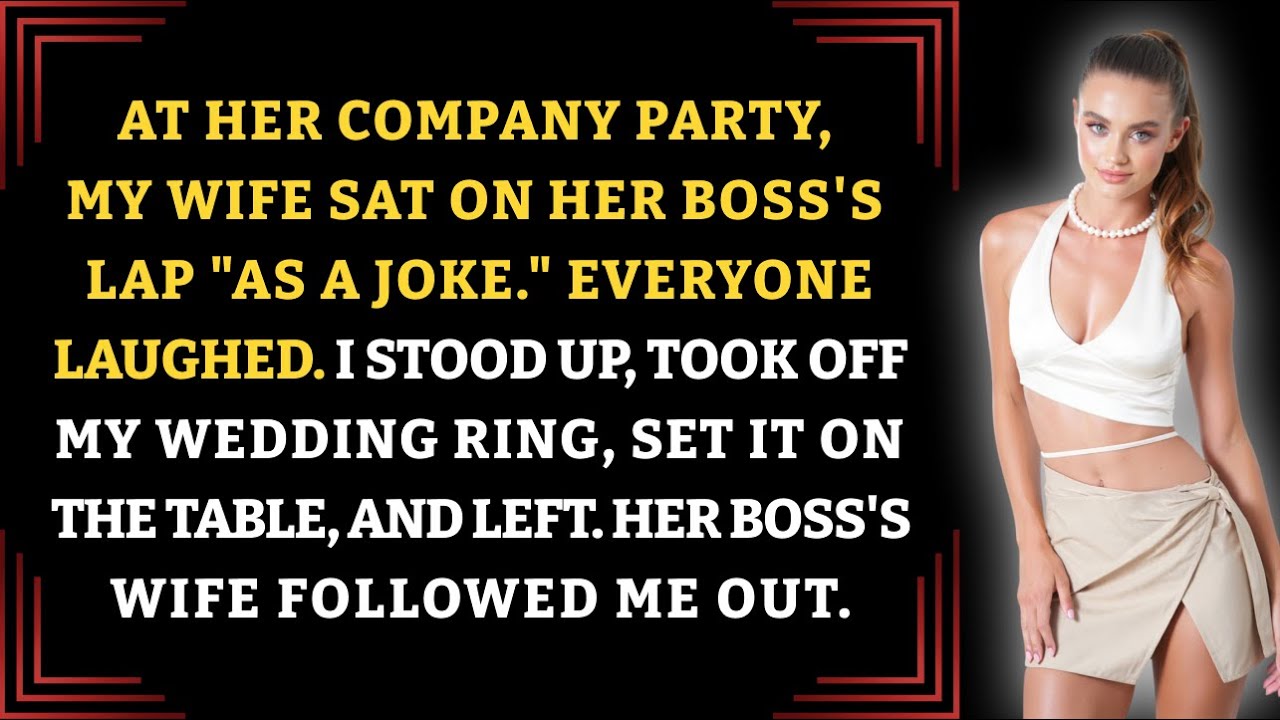 At Her Company Party, My Wife Sat On Her Boss's Lap 