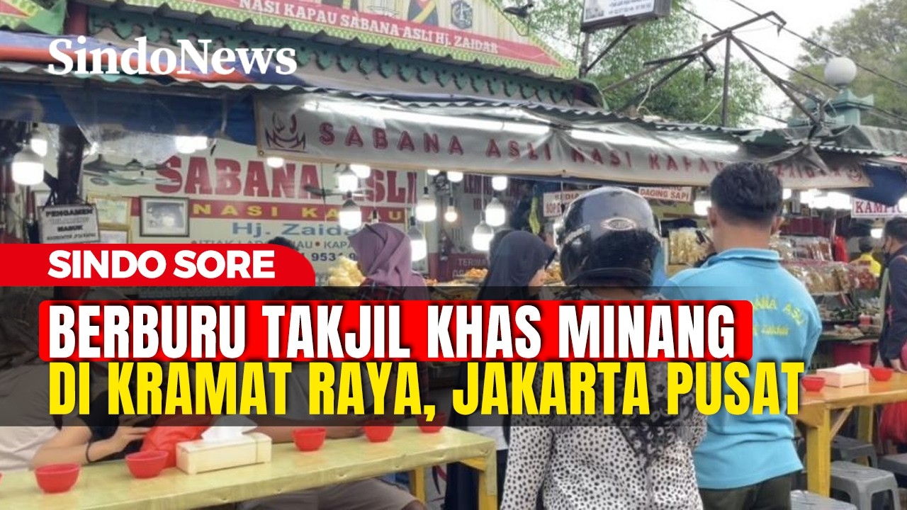 Berburu Takjil Khas Minang di Kramat Senen dari Bubur Kampiun hingga Tambusu | Sindo Sore | 23/02