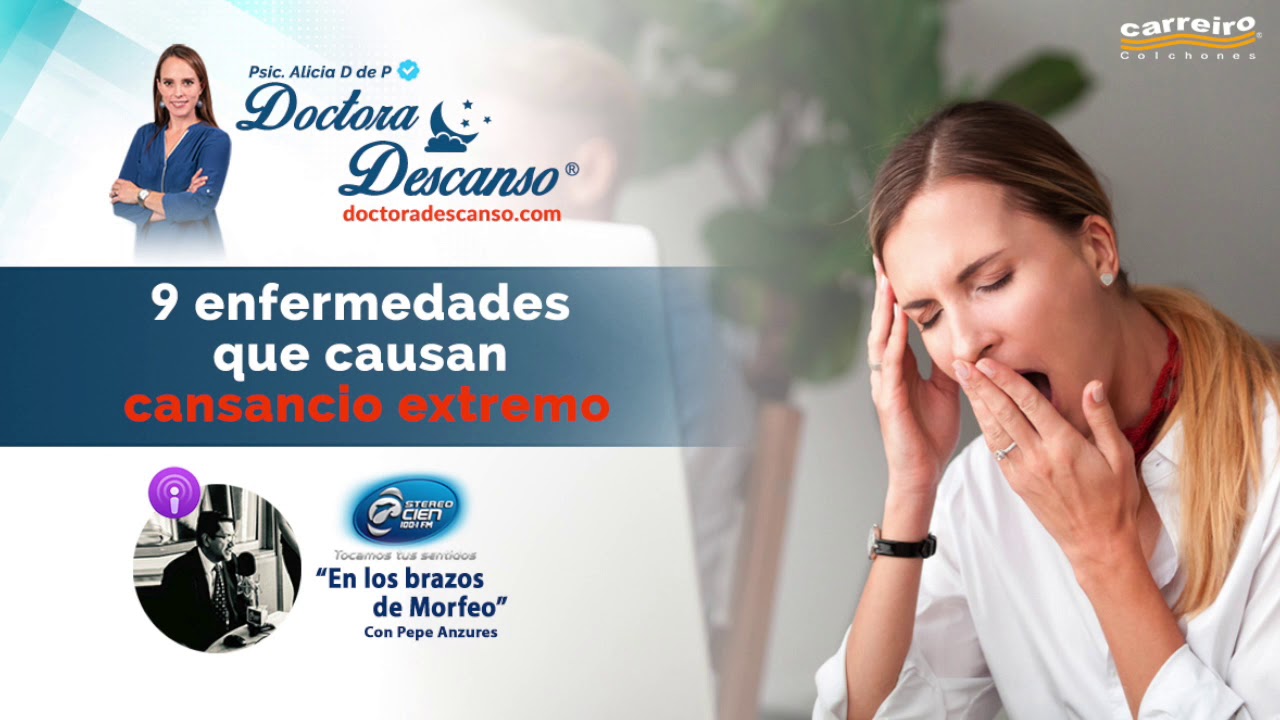 9 enfermedades  que causan cansancio extremo.