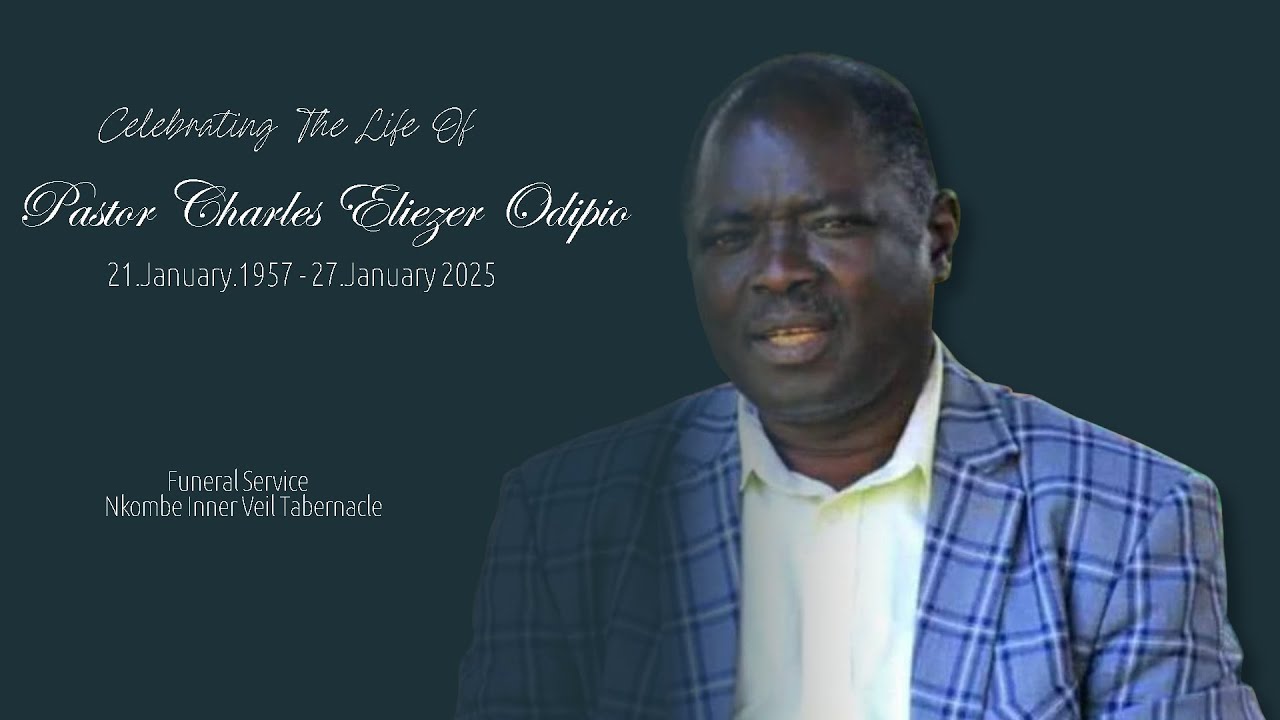 Funeral Service of Pastor Odipio Charles    |     01.02.2025    |  @NextToNkombeInnerVeilTabernacle