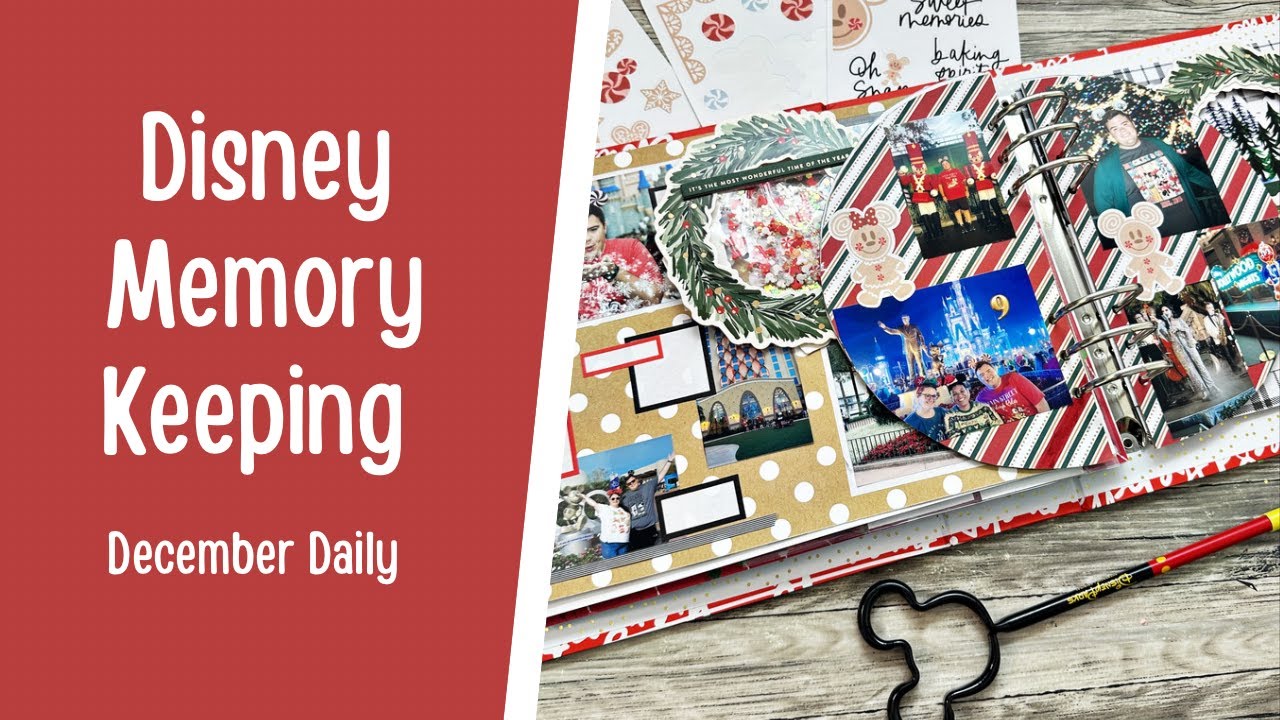Disney Memory Keeping in my December Daily