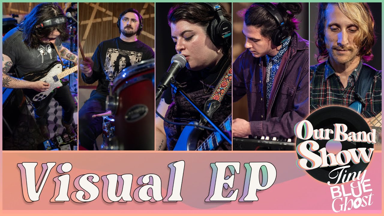 Tiny Blue Ghost - Full Visual EP (Music Only) | Live on Our Band Show