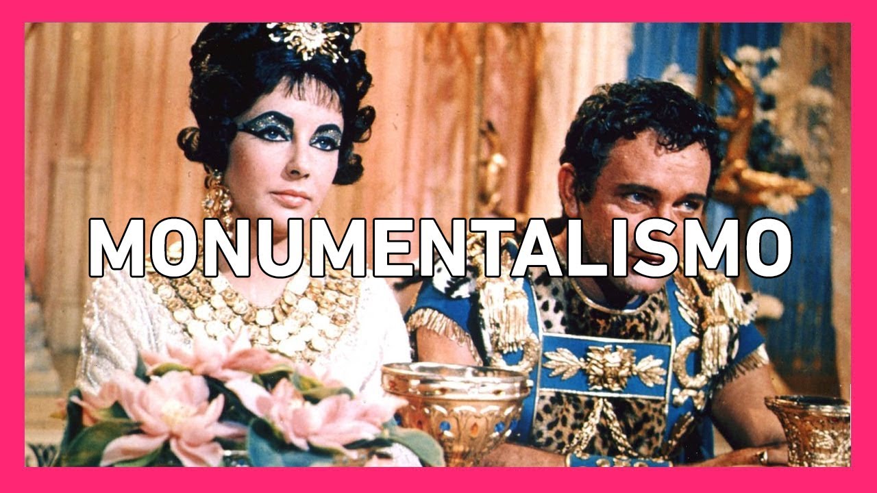 Monumentalismo | CINEMA MUDO (1895 - 1927)