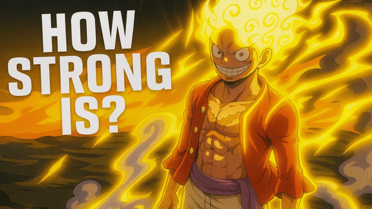 How Strong is Luffy (current)