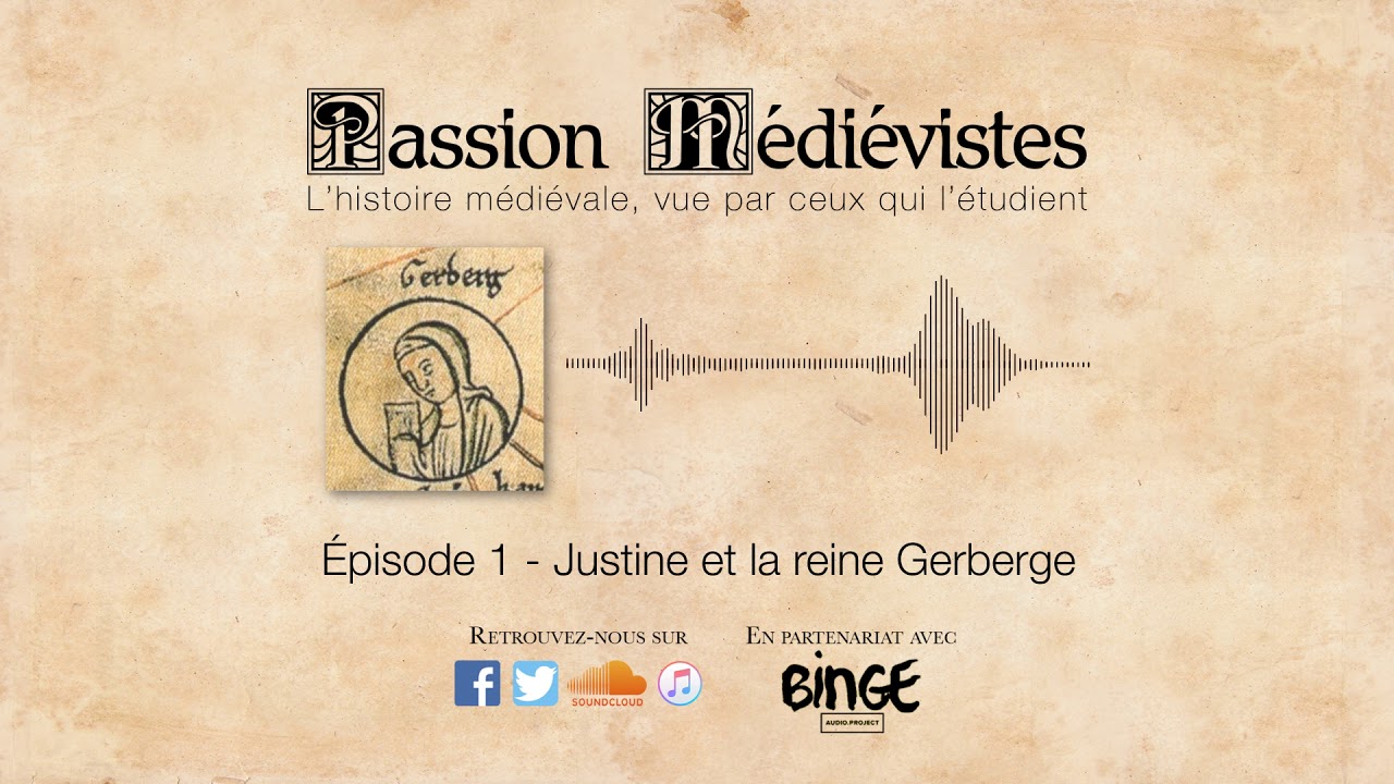 Justine et la reine Gerberge - Épisode 1