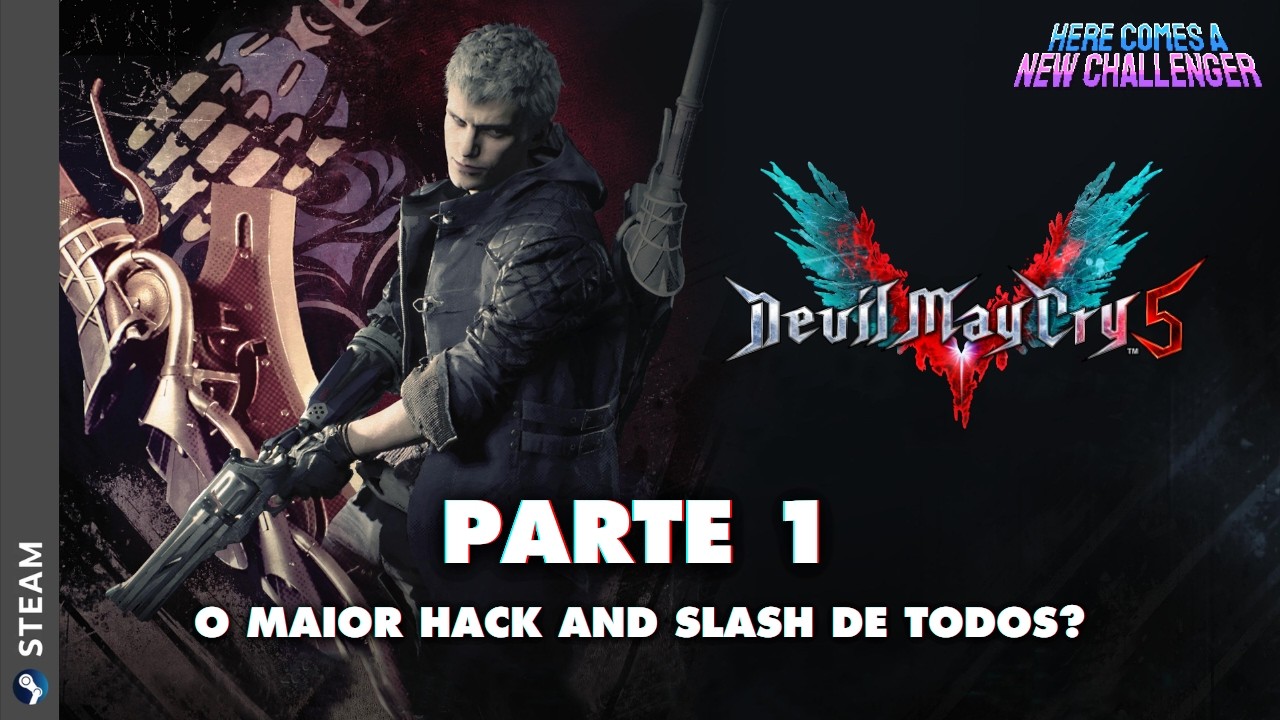 DEVIL MAY CRY 5 (PC): parte 1 | Seria esse o hack and slash definitivo?