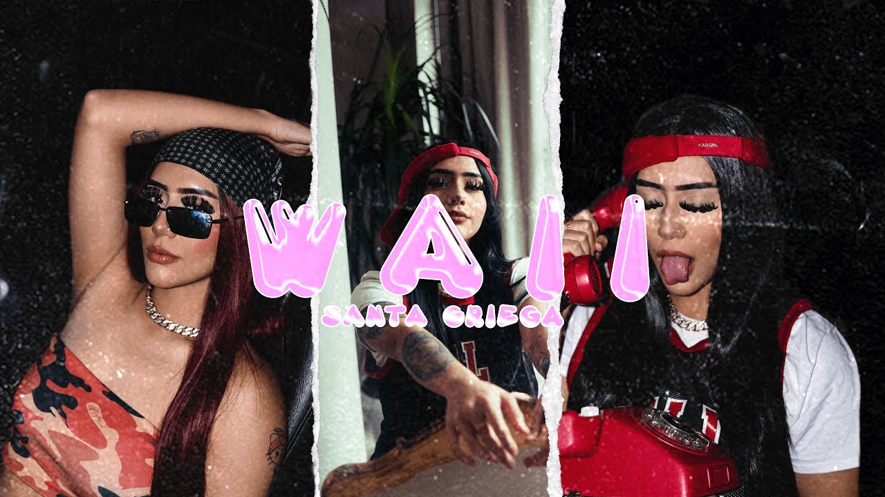 Waii - Santa Griega (Video Oficial)