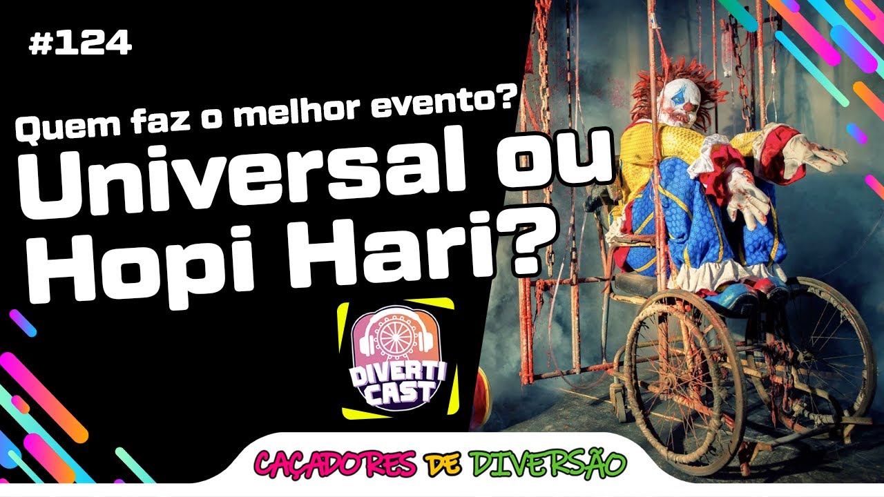 Quem faz o melhor evento? Universal ou Hopi Hari? - #DivertiCast #124 | Caçadores de Diversão