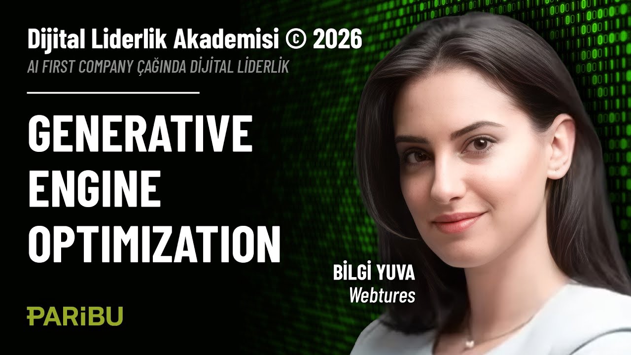 Generative Engine Optimization -  Bilgi Yuva | DLA 2026