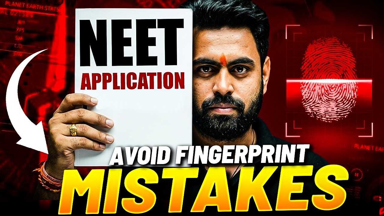 NEET Application 2026: Avoid These Fingerprint Mistakes ❌ | Important Update
