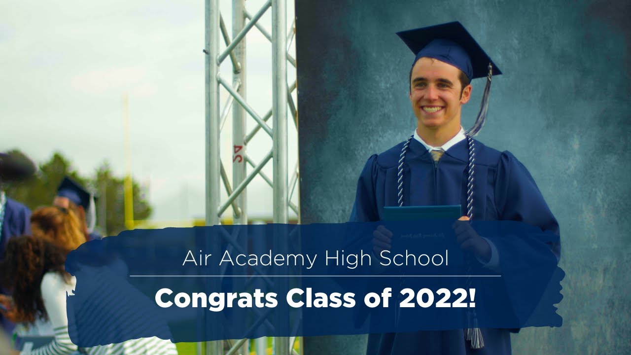 Air Academy High School 2022 Graduation Ceremony
