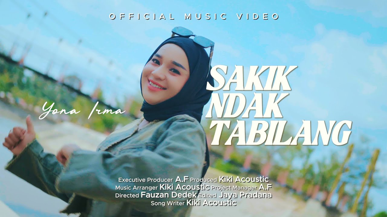 Yona Irma - Sakik Ndak Tabilang (Official Music Video)