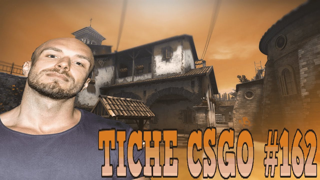 TICH&Eacute; CSGO #162 - INFERNO [27.5.2022]