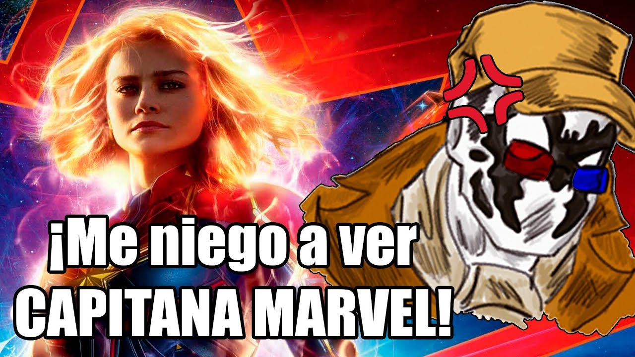 ¡No pienso ver CAPITANA MARVEL, ni ahora, ni nunca!