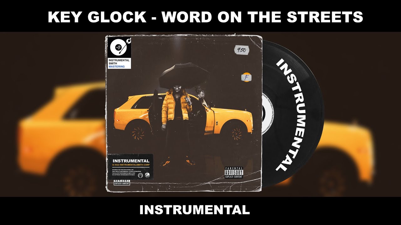 Key Glock - Word On The Streets (INSTRUMENTAL)