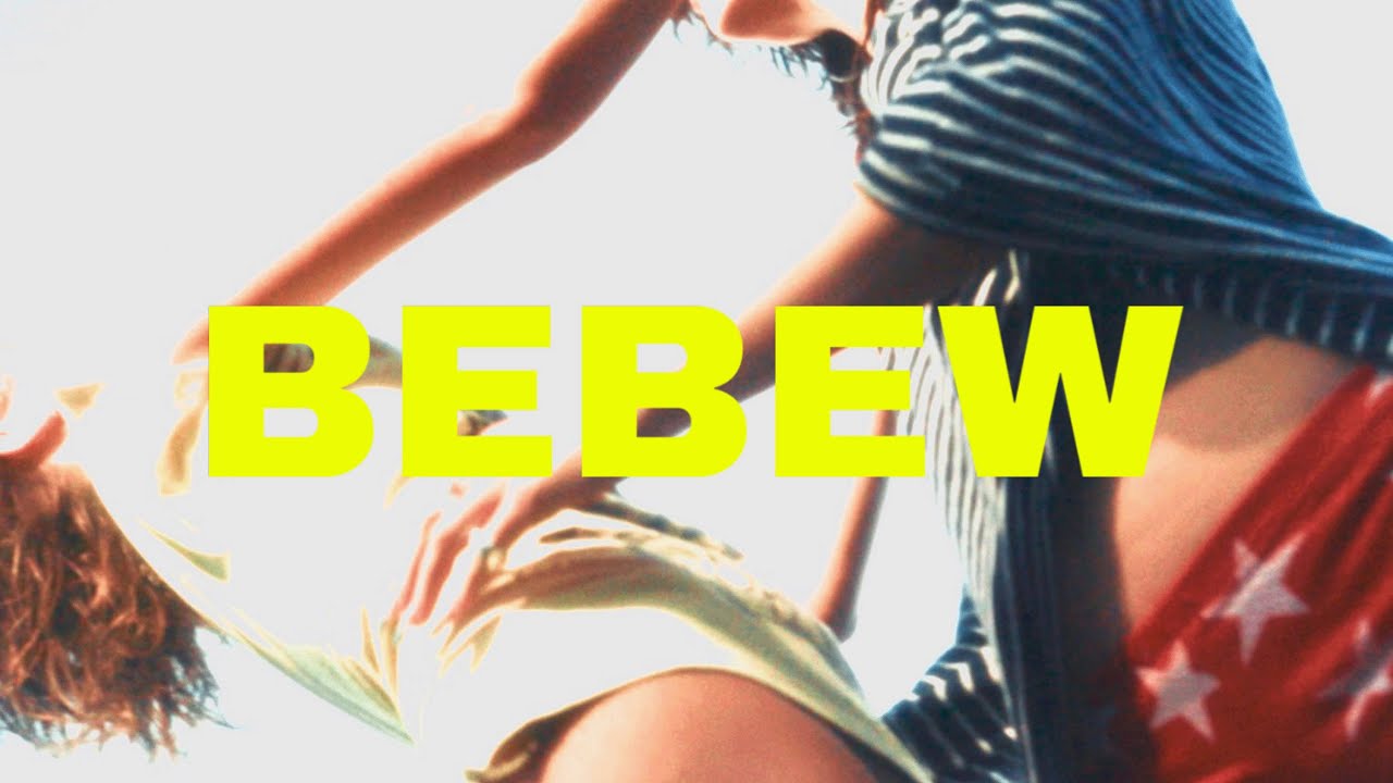 Pau - BEBEW (Official Music Video)