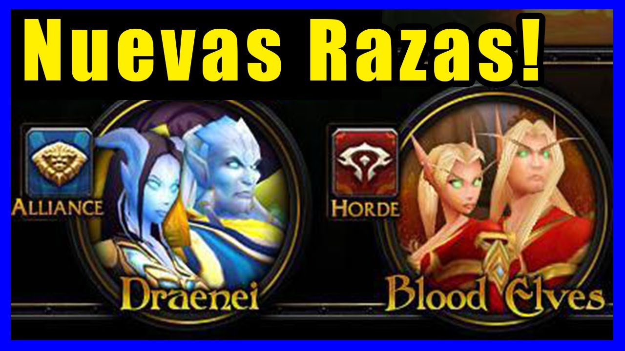 Por Qué Los DRAENEI son de la ALIANZA? Las Nuevas Razas Del WoW TBC!