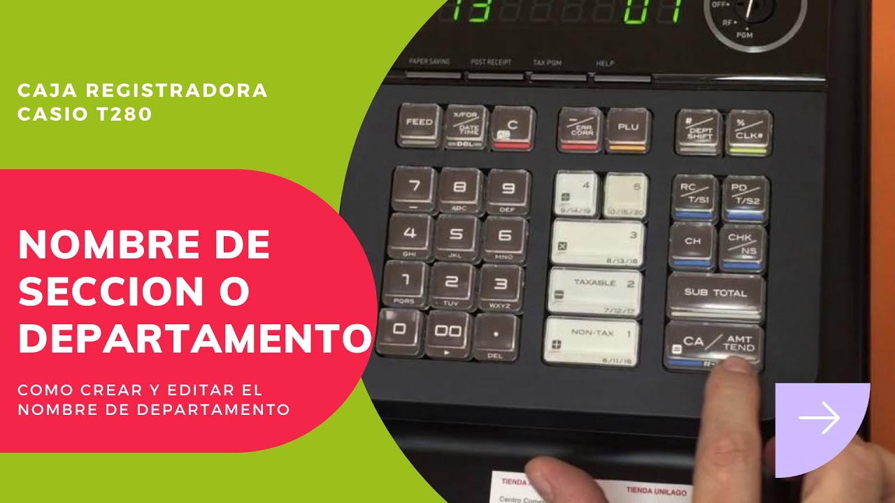 💲Caja Registradora  CASIO T280 | Nombre de Sección o Departamentos