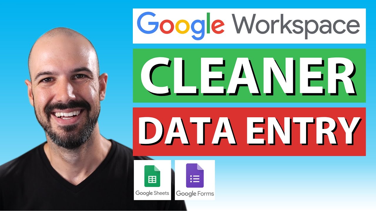 Using Google Forms for Cleaner Spreadsheet Data Entry & Display