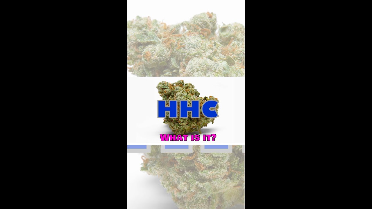 HHC - What is it?