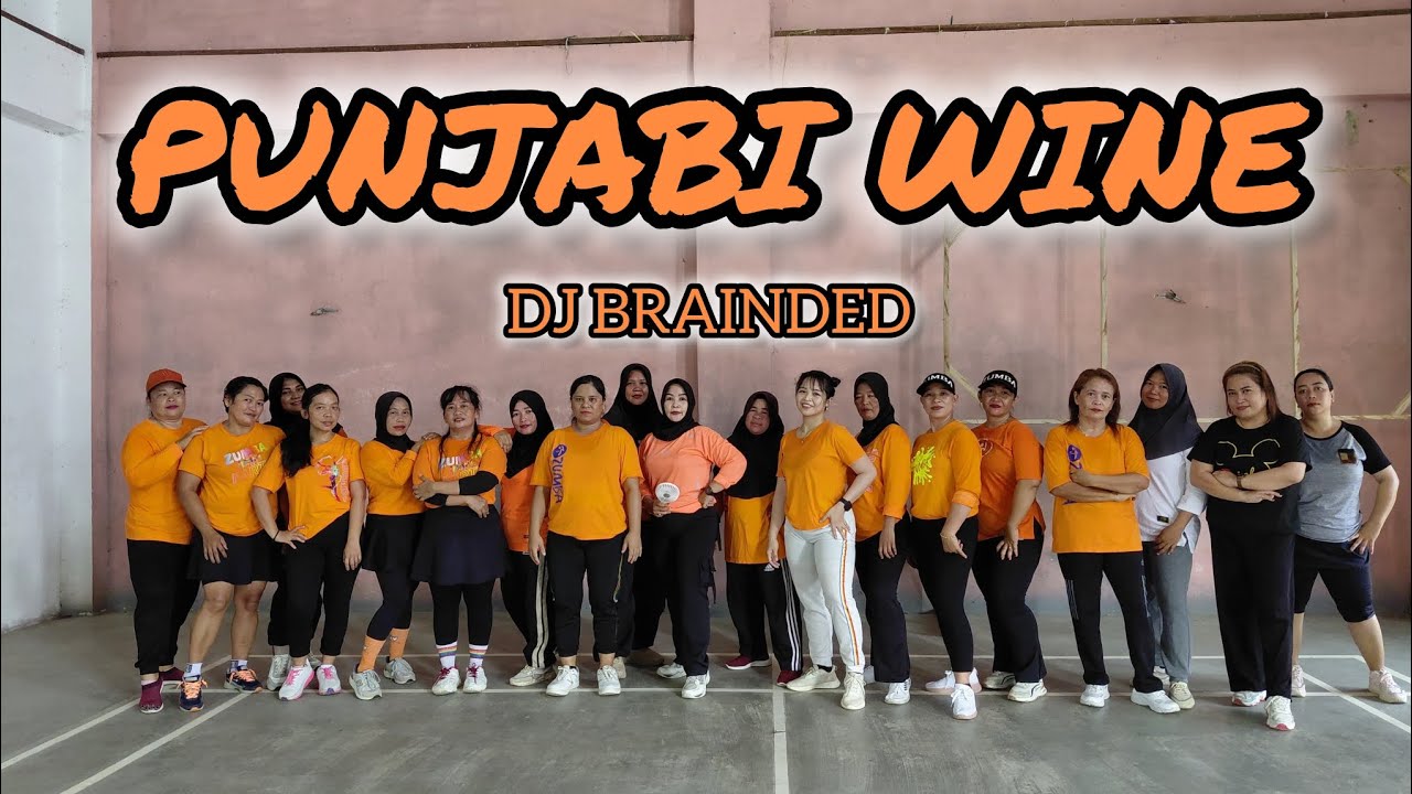 Punjabi Wine - Dj Brainded||Zumba||Dance||EndahPs||Choreography 