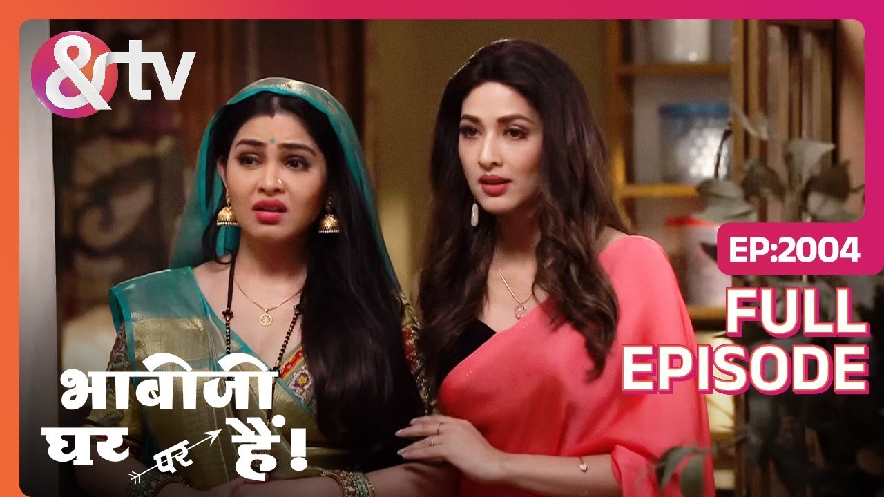 यह आदत आपको लगी कैसे Tiwari Ji ? |Bhabi Ji Ghar Par Hai - Full Ep 2004 - 16-Dec-2023|@And TV