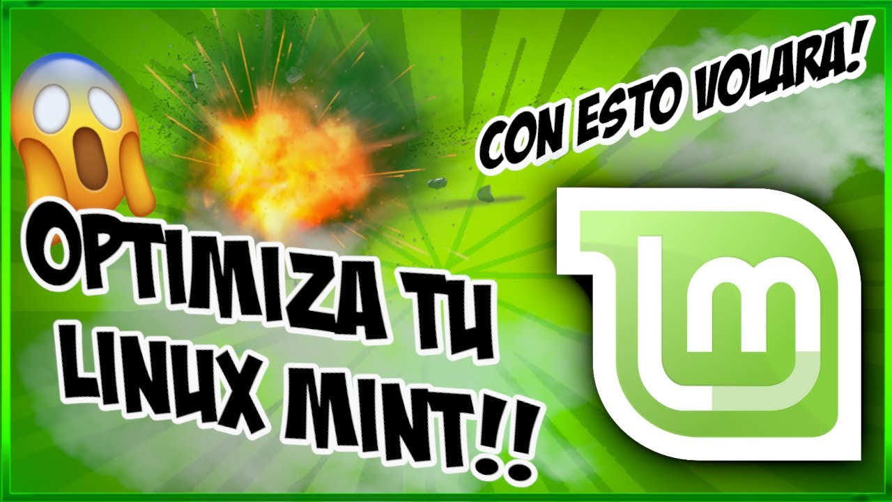 Optimizaci&oacute;n de Linux Mint: Mant&eacute;n tu Sistema R&aacute;pido y Eficiente