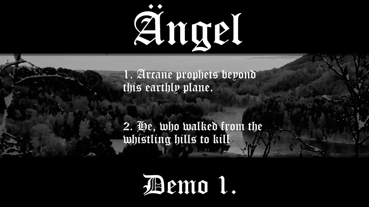 Ängel - Demo 1