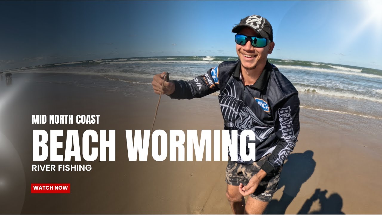 Beach Worming | Catching Fish Mid North Coast