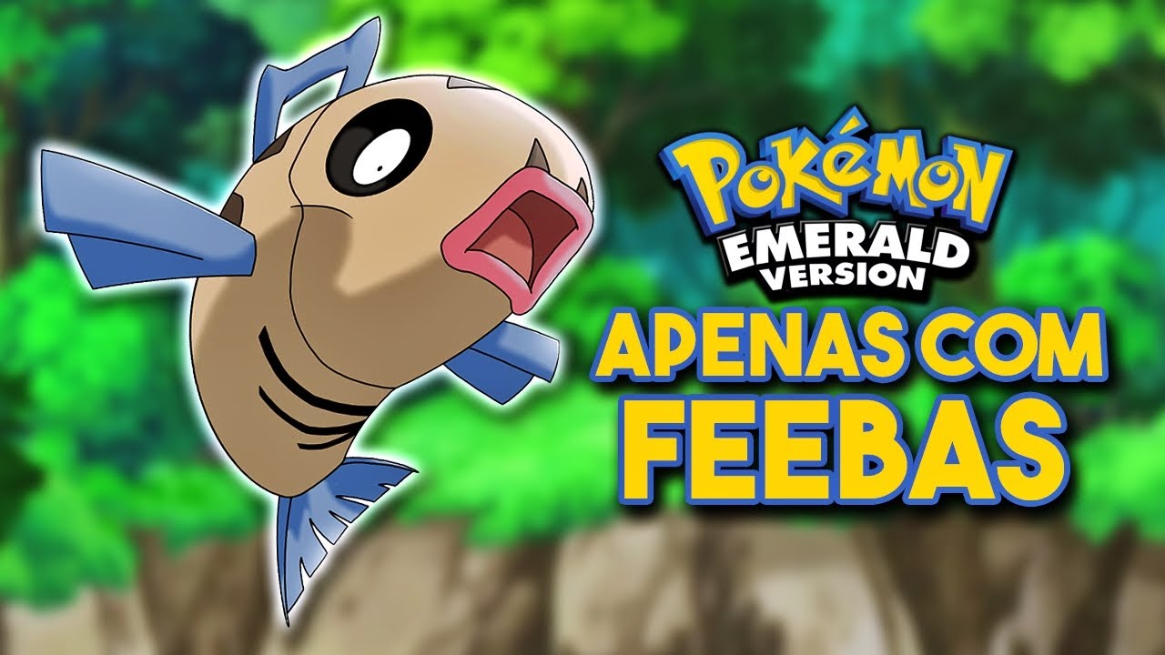 Dá pra ZERAR Pokémon EMERALD APENAS com FEEBAS? - #DESAFIO POKÉMON 42