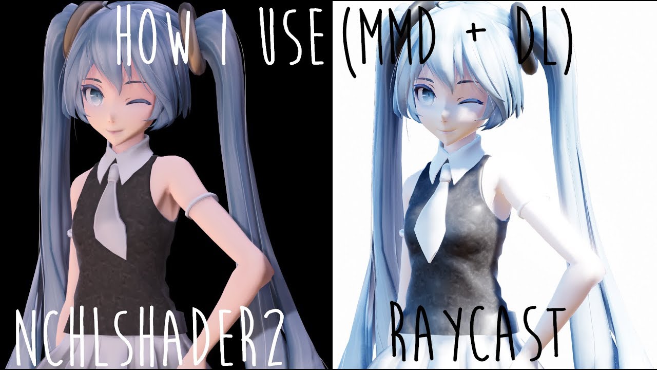 〖MMD||Tutorial+DL〗How I use NCHLShader2 & Raycast