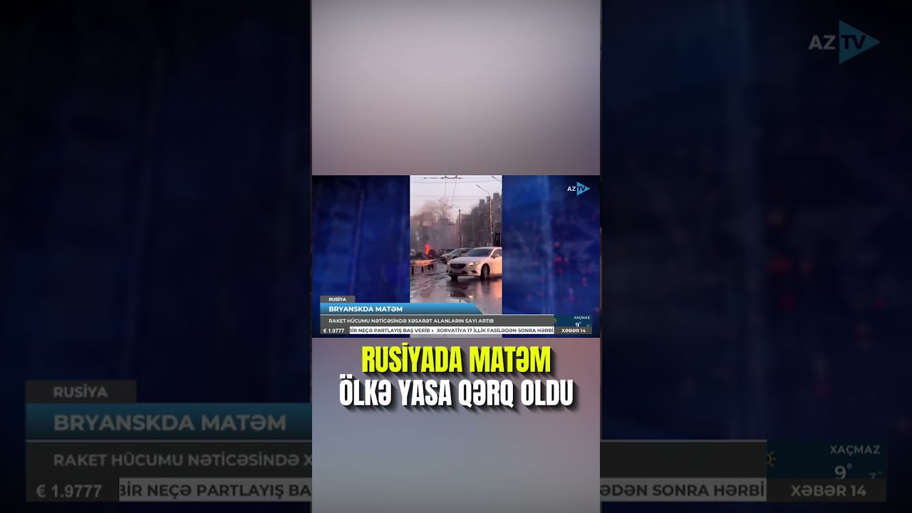 Rusiyada MATƏM - Əyləncəli proqramlar dayandırıldı, ölkə yasa qərq oldu