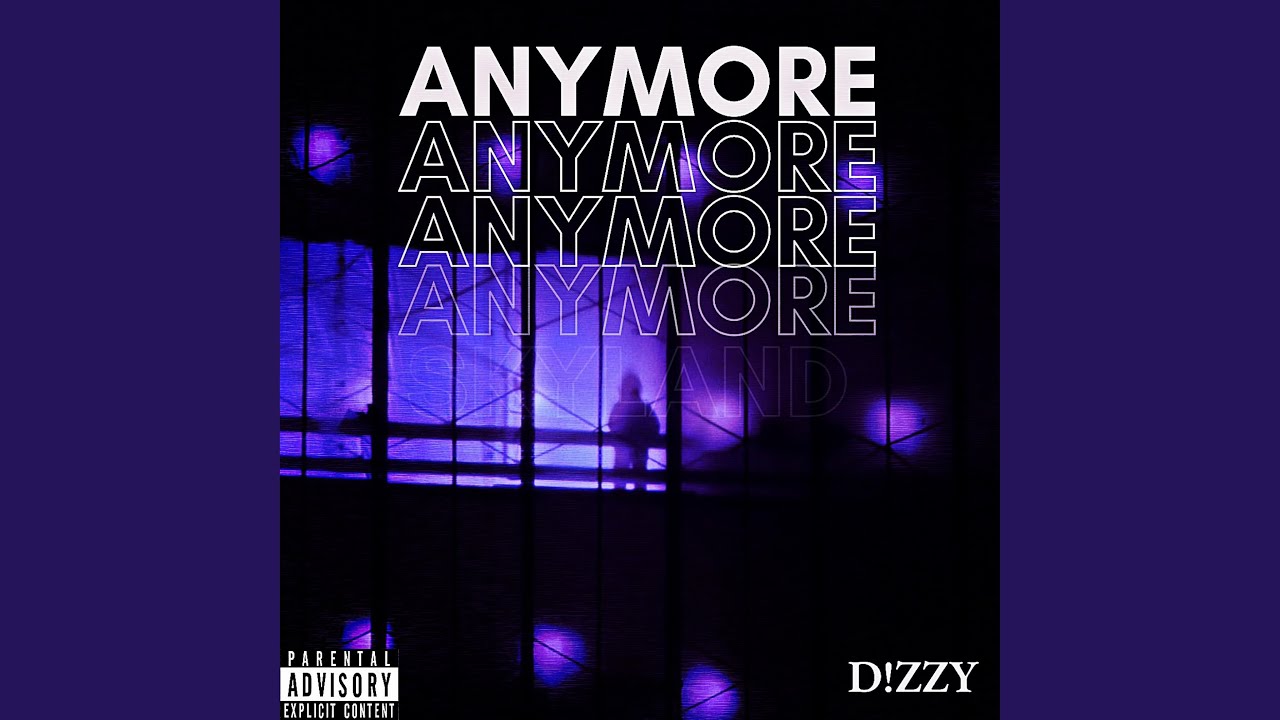 Anymore