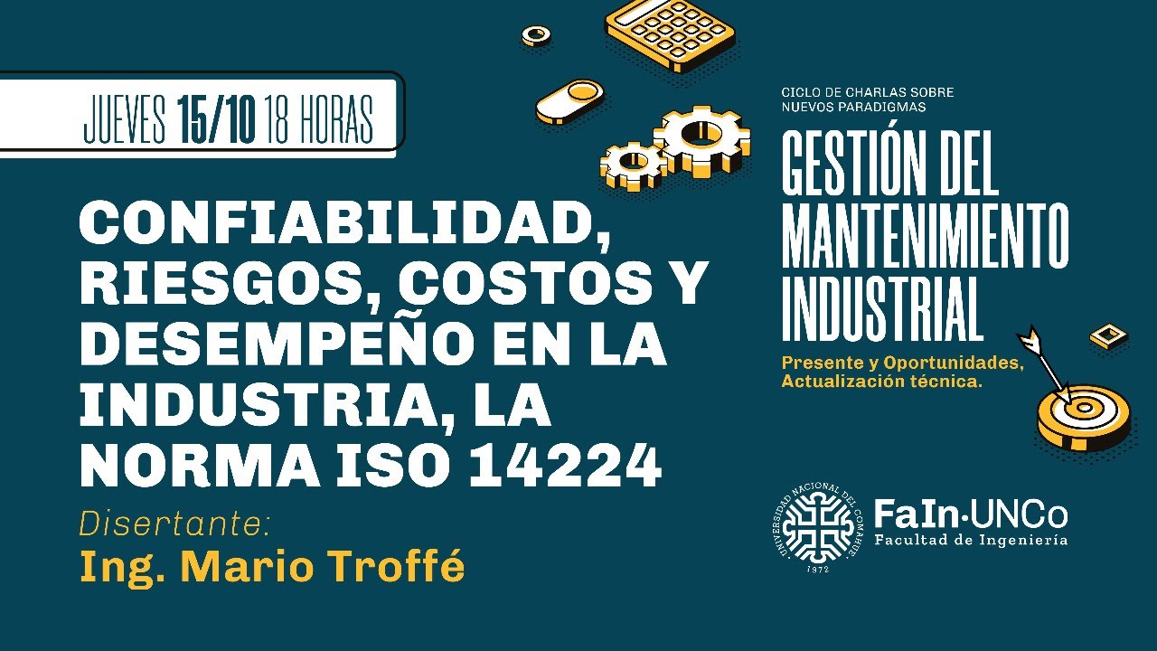 Confiabilidad, Riesgos, Costos y Desempeño en la industria, La norma ISO 14224
