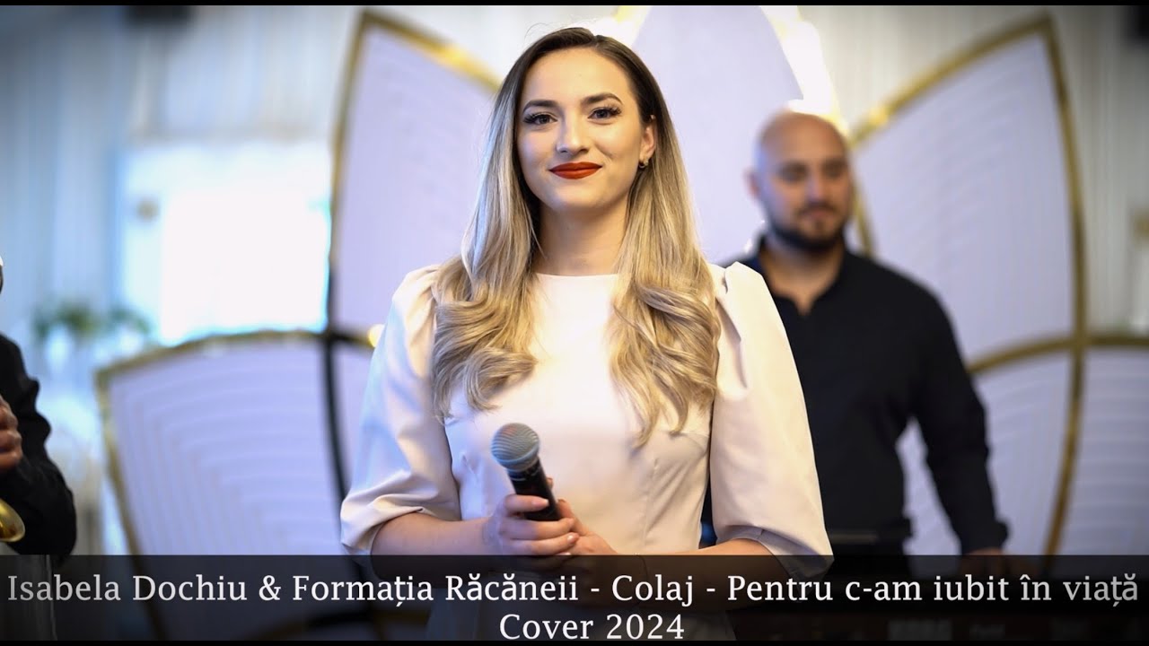 Isabela Dochiu & Formatia Racaneii - Colaj  -Pentru c-am iubit in viata-  Cover 2024