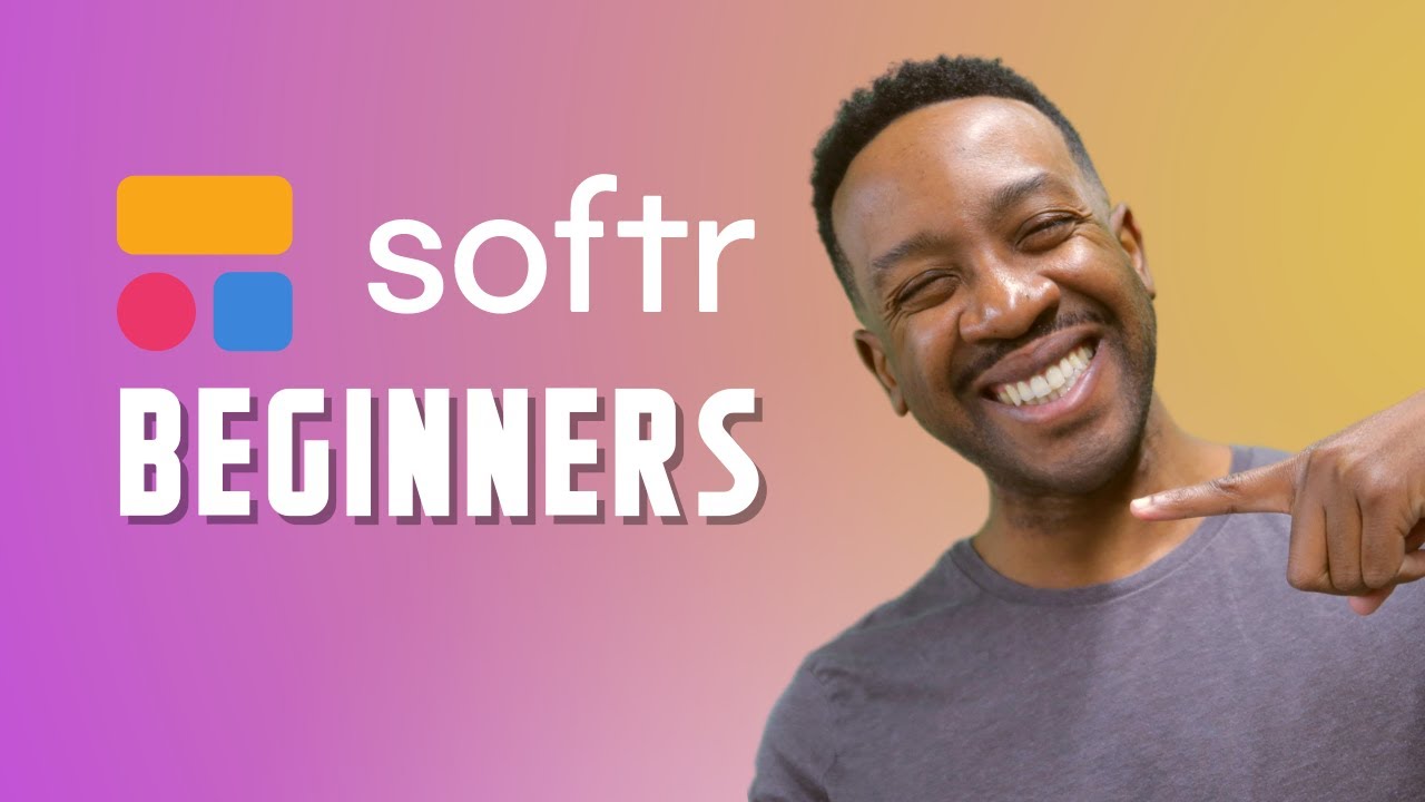 Softr for Beginners | 2022
