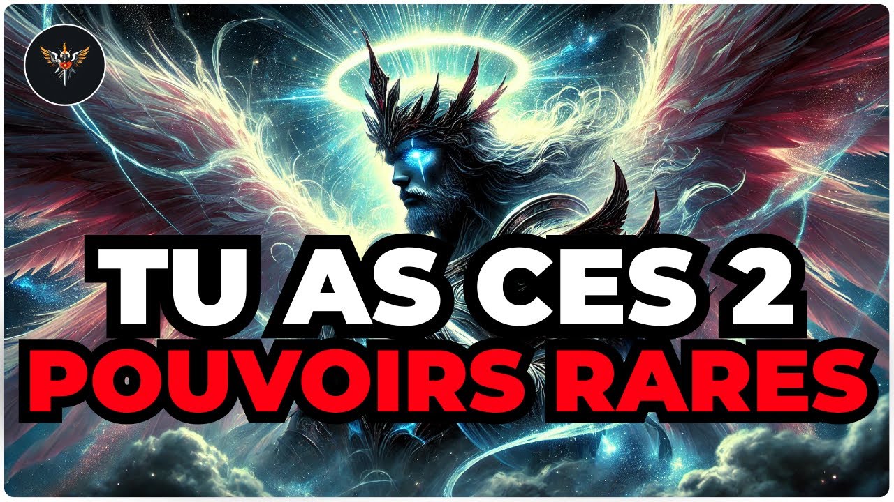 ÉLU, DEUX POUVOIRS RARES VIENNENT DE S’ACTIVER. ILS TE CHANGERONT À JAMAIS