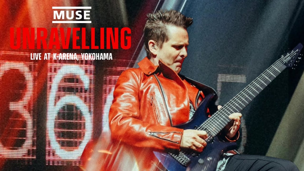Muse - Unravelling (Live At K-Arena, Yokohama 2025, Multicam) 2K 