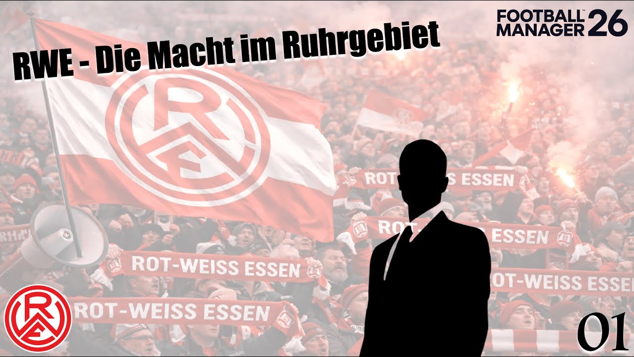 RWE - Die Macht im Ruhrgebiet #01 / „Eine Stadt. Ein Verein. Ein Ziel.