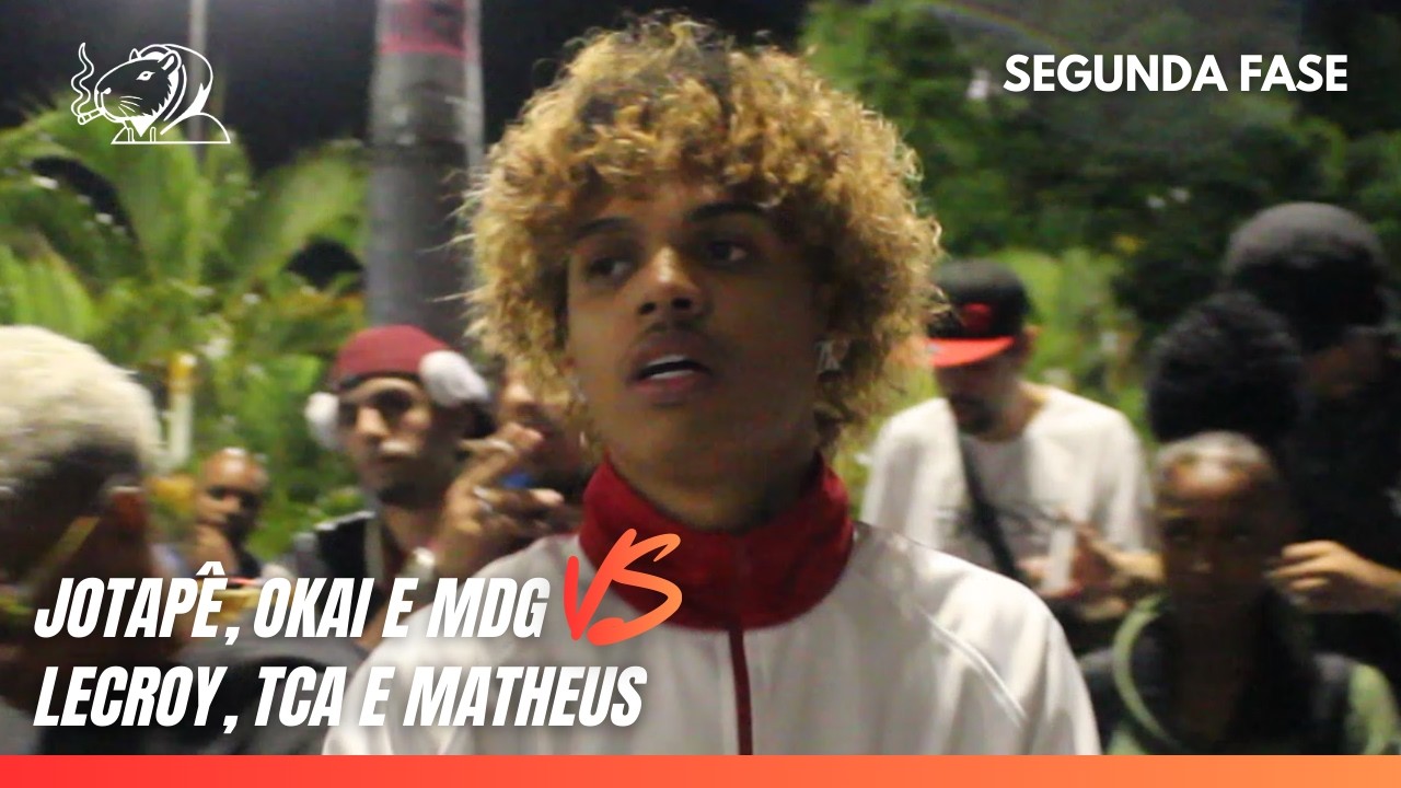 JOTAPÊ, OKAI E MDG X LECROY, TCA E MATHEUS | 2 FASE | SENNA 2.0 #36
