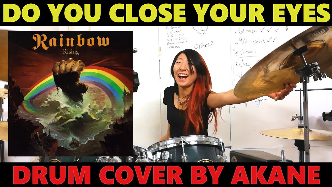 'Do You Close Your Eyes' by Rainbow (DRUM COVER by AKANE)