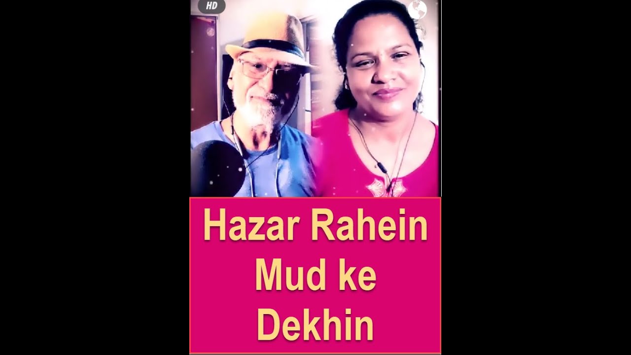 Hazaar Raahein Mud ke Dekhin - BrijBH - Lata2611 - 06062025 - Jenny_1007 - T2_KishoreK_LataM